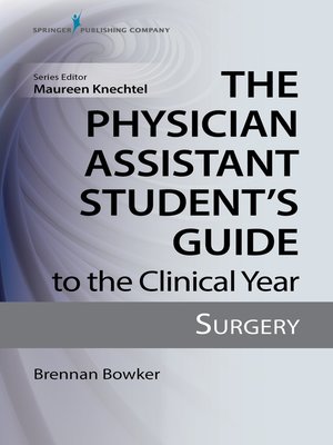 cover image of The Physician Assistant Student's Guide to the Clinical Year